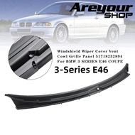 แผงกระจังหน้าฝาครอบช่องระบายอากาศที่ปัดน้ำฝนสำหรับ BMW 3 SERIES E46 COUPE Convertible ปี 1999-2006 (