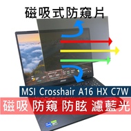 [Ezstick] MSI Crosshair A16 HX D7W D7WGKG Magnetic Privacy Film|Anti Blue Light Anti Glare|
