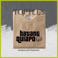 ♈ ☀️ ✢ BATANG QUIAPO Cotton Shirt T-shirts Unisex [Toptees]
