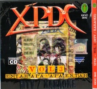 XPDC Vol.3 Entah Apa-Apa Entah Karaoke VCD Original Artist