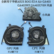 CPU GPU Cooling Fan For ASUS ROG Zephyrus G14 Air GA403 GA403W GA403WP GA403WP 2025