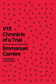 V13 Emmanuel Carrère