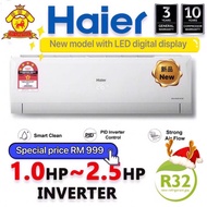 R32 Haier 1 /1.5 /2 HP SUPERIOR DC Inverter ( 4 STAR RATING ) Aircond (HSU-09/12/18VNR19))