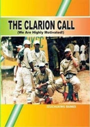 The Clarion Call Izuchukwu Banks