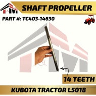 Shaft Propeller 14 Teeth Kubota Tractor L5018 Part : TC403-14630