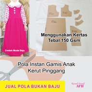 Pola Instan Gamis Anak Perempuan Kerut Pinggang | Pola Baju Anak Perempuan