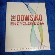 The Dowsing Encyclopedia by Nigel Percy and Maggie Percy (Author