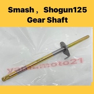 SUZUKI SMASH 110 SMASH110 SHOGUN 125 SHOGUN125 GEAR SHAFT Batang Shaft Gear Gear Shaft Sub Gear Shift