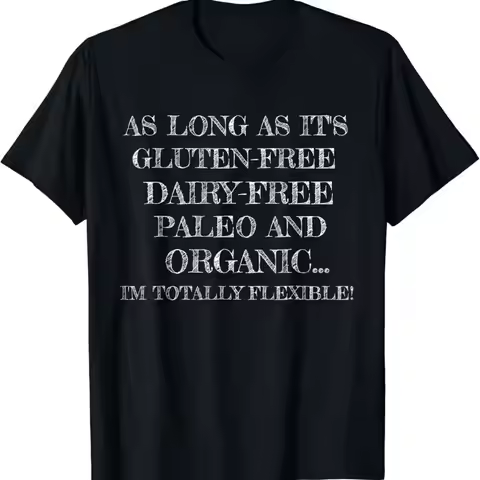 Funny Gluten Free Designs Dairy Paleo Organic Design T Shirt