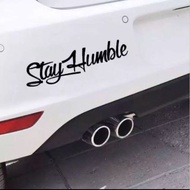 Stay humble stickers, the latest stay humble car stickers