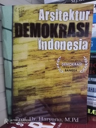 arsitektur demokrasi indonesia