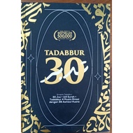 TADABBUR 30 JUZ + 114 SURAH+ TADABBUR 4 MUSLIM EMOSI DENGAN 99 ASMAUL HUSNA