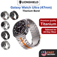 (MY) LionShield Samsung Galaxy Watch Ultra (47mm) Titanium Strap Adjustable Premium Metal Band