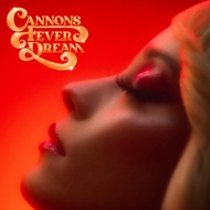 CD-R Cannons - Fever Dream (2022)