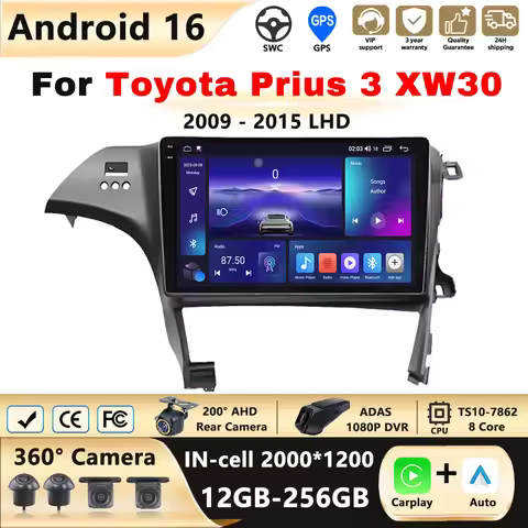 Head Unit Android 15 For Toyota Prius 3 XW30 2009 - 2015 LHD Car Radio Multimedia Video Player GPS S