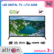 ALTRON LED DIGITAL TV ทีวี ขนาด 32 นิ้ว รุ่น LTV-3206 รับประกัน 3 ปี (สามพลัส)
