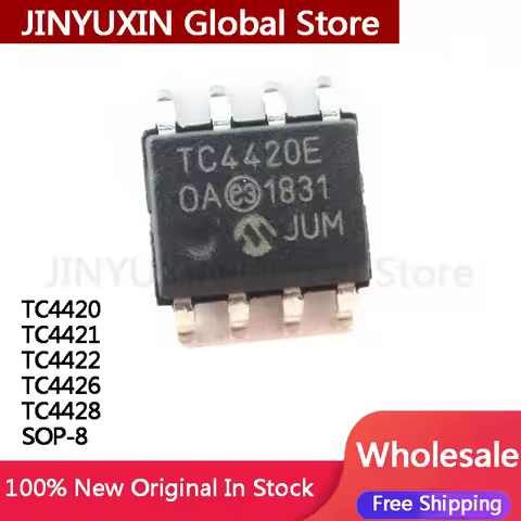 5Pcs TC4420 TC4421 TC4422 TC4426 TC4428 TC4420COA 4421 4422 4426 4428 EOA AVOA SOP-8 IC Chip Stock W