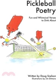8371.Pickleball Poetry: Fun and Whimsical Verses to Dink About