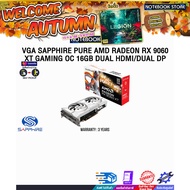 [ผ่อน 0% 10 ด.]VGA SAPPHIRE PURE AMD RADEON RX 9060 XT GAMING OC 16GB DUAL HDMI/DUAL DP /ประกัน 3 Ye