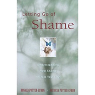 [100% Original Books] - Letting Go of Shame - Understanding How Sha by Patricia Potter-Efron (US edi