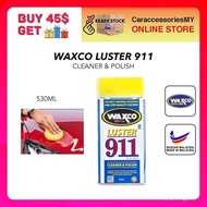 WAXCO Nano Tech Luster 911 Cleaner and Polish (530ml) car polish wax care care