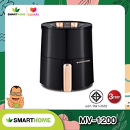 หม้อทอดไร้น้ำมัน  Smarthome  3.5 ลิตร  รับประกัน 3 ปี MV1200