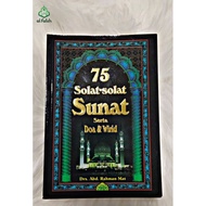 Buku 75 Solat-solat Sunat serta Doa dan Wirid  edisi Rumi