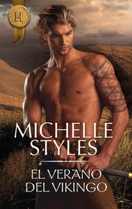 El verano del vikingo【電子書籍】[ Michelle Styles ]