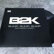 B2K Featuring P. Diddy – Bump 12 Inch LP G128