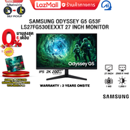 [ผ่อน 0% 6 เดือน]SAMSUNG ODYSSEY G5 G53F LS27FG530EEXXT 27 INCH MONITOR (IPS 2K 200Hz)/ประกัน 3 Year