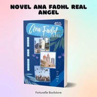 READYSTOCK NOVEL ANA FADHL, REAL ANGEL - LUCE DEL CIELO