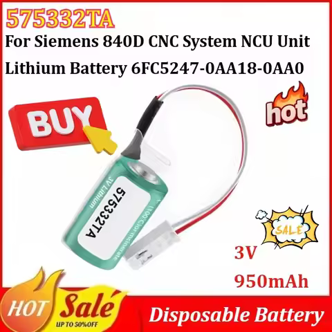5Pcs 575332TA 3V 950mAh Disposable Battery for Siemens 840D CNC System NCU Unit Lithium Battery 6FC5