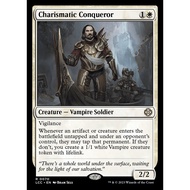 Pr0xy Card - Charismatic Conqueror | The Lost Caverns of Ixalan Commander (LCC)