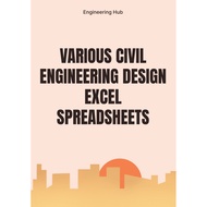 Various Civil Engineering design excel spreadsheets for Engineering Design Project