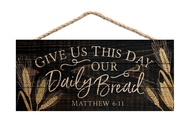 Give Us Our Daily Bread Wheat rustic wood signage for garden Inch Pine Wood Decorative Hanging Sign