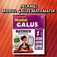 PELANGI : MODUL GALUS MATEMATIK TINGKATAN 1