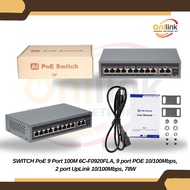 SWITCH POE 9 PORT 100M 6C-F0920FLA, 9 PORT POE 10/100MBPS, 2 PORT UPLINK 10/100MBPS, 78W