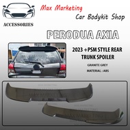 PERODUA AXIA 2023 PSM STYLE SPOILER REAR TRUNK SPOILER DUCKTAIL ABS SKIRT LIP BODYKIT