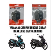 YAMAHA LC135 FI V8 Y15ZR V1 V2 FRONT & REAR BRAKE PAD LINING DISC PAD BREK PAD PIRING LC135 V8 FI Y1