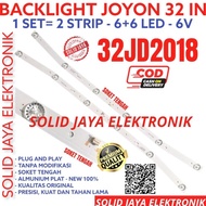 BACKLIGHT TV LED JOYON 32 INC 32JD2018 32JD 2018 LAMPU BL 6K 6V LAMPU