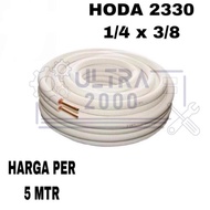 terbagus pipa ac hoda 1/4 x 3/8 pipa hoda 1/2 pk 3/4 pk 1 pk paket 5m