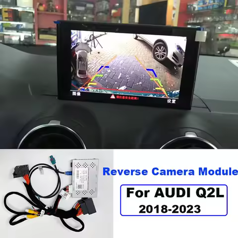 Reverse Camera Module For Audi Q2L 8V A3 S3 Q7 For Porsche PCM4.0Original Screen MIB1/2System Interf