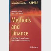 Methods and Finance: A Unifying View on Finance, Mathematics and Philosophy