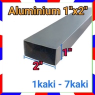 Aluminium Hollow 1"x2" 1kaki - 7kaki (1.00mm) (AP1)