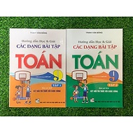 Sách - Combo Hướng dẫn học và giải các dạng bài tập Toán 9- Tập 1+ Tập 2 (Bám sát SGK KNTT) (HA-MK1)