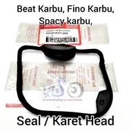 Karet Seal Head Honda Beat Scoopy Spacy Karbu KVY Kualitas sangat bagus , Presisi awet tidak bocor g