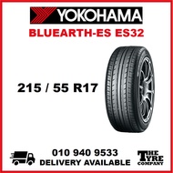 YOKOHAMA BLUEARTH-ES ES32 - 215/55/17, 215/55R17 TYRE TIRE TAYAR 17 INCH INCI