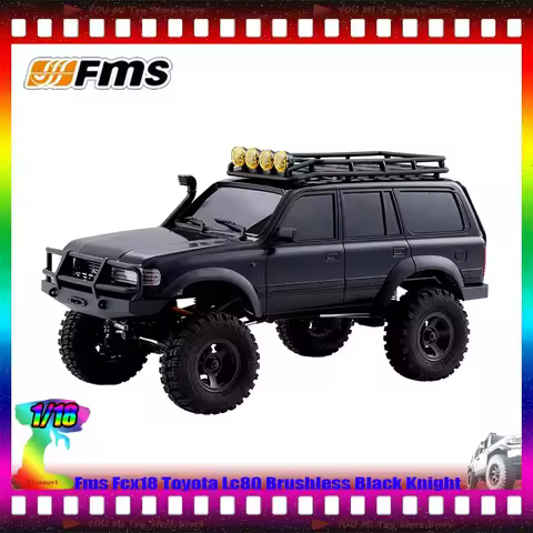 New Fms 1:18 Fcx18 Toyota Lc80 Brushless Black Knight Power Upgrade Four-Wheel Drive Off-Road Custom
