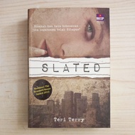 SLATED NOVEL BY TERERI TERRY