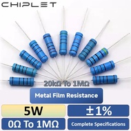 5pcs 5W Metal Film Resistor 1% 22kΩ 24kΩ 30Ω 33kΩ 36kΩ 43kΩ 47kΩ 120kΩ 220kΩ 270kΩ 430kΩ 820kΩ 1MΩ O